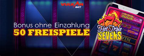 vulkanbet 50 freispiele.
